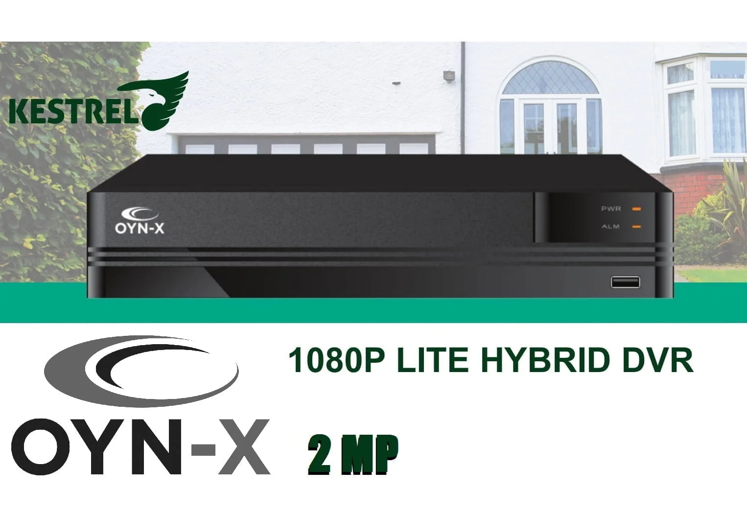 OYN-X KESTREL CCTV Kit