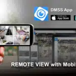DMSS CCTV Remove view Mobile Application